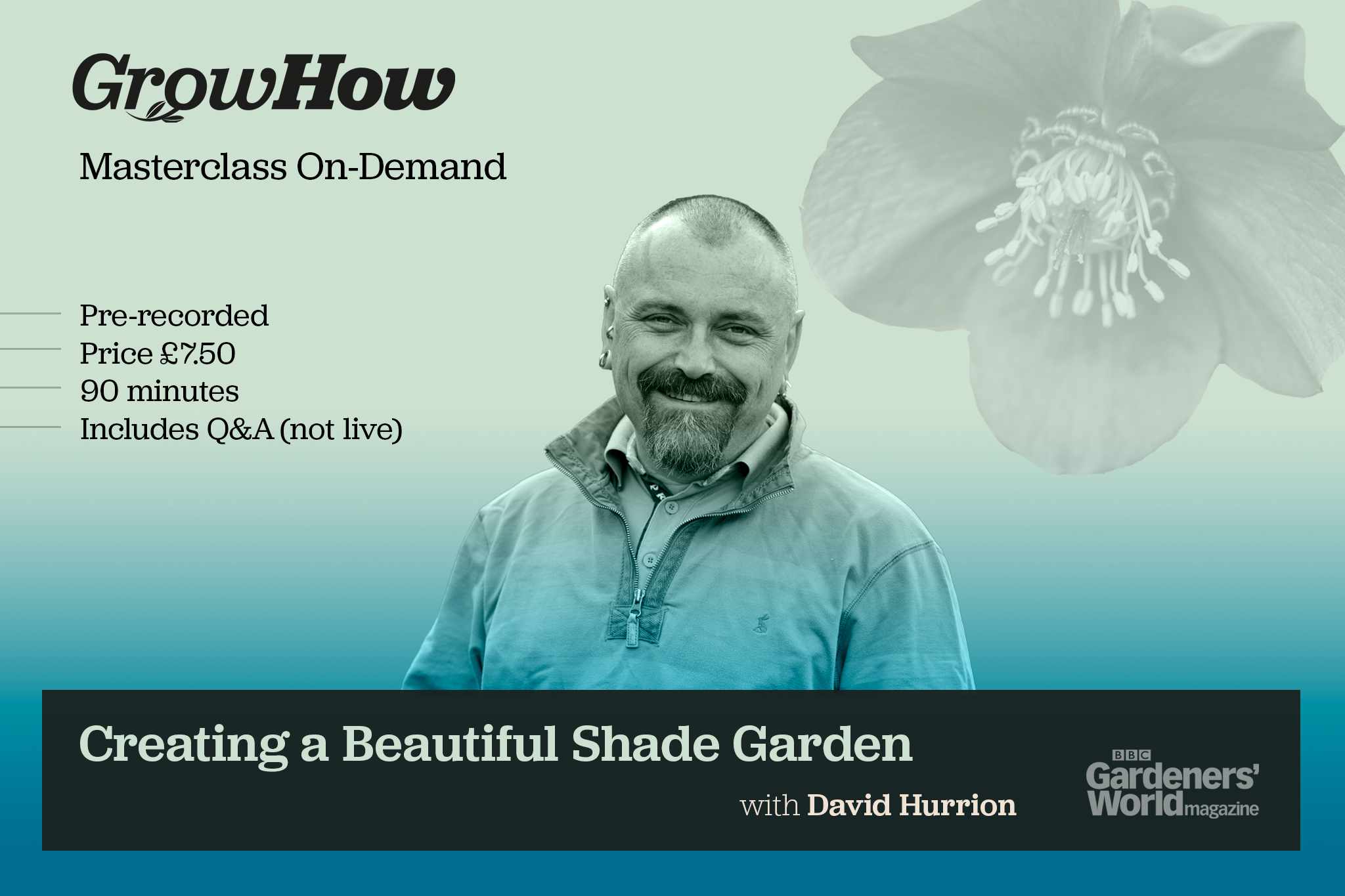 GrowHow On-Demand Masterclass: Creating a Beautiful Shade Garden